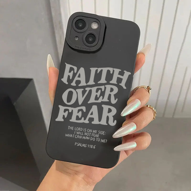 Faith Over Fear Phone Case