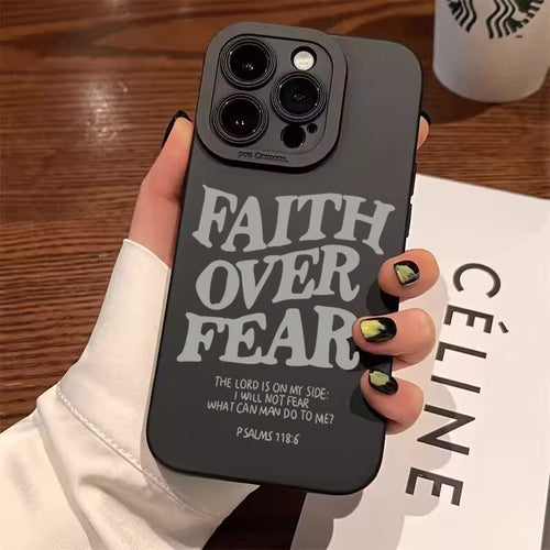 Faith Over Fear Phone Case